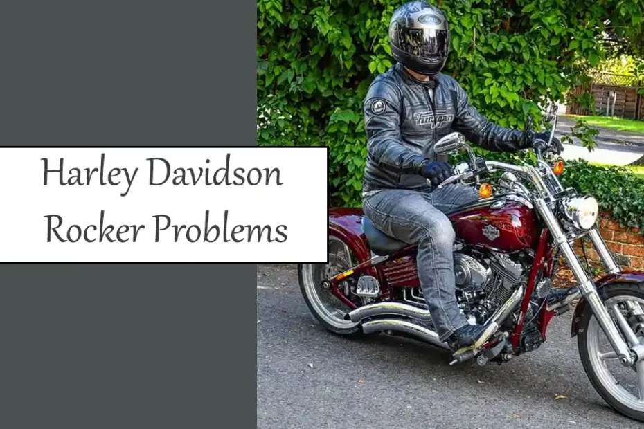 Harley Davidson Rocker Problems